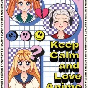 Commander Vite Poster Keep Calm and Love Anime 61x91,5cm